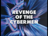 Revenge of the Cybermen Titles